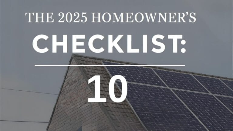 The 2025 Homeowner’s Checklist: 10 Things to Know Before Going Solar